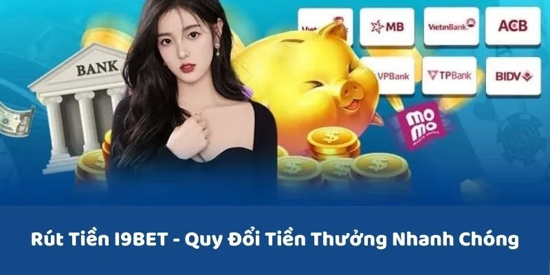 rút tiền I9BET