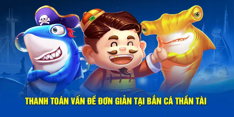 Bắn cá thần tài